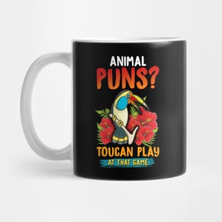 Animal Puns? Toucan Play At That Game Funny Pun Mug